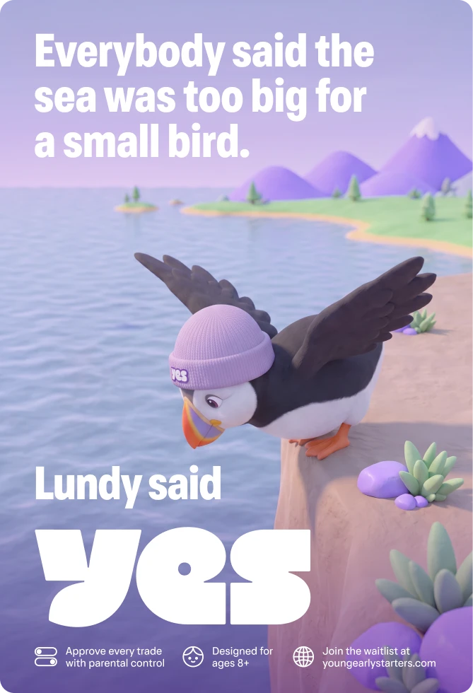 YES poster: Lundy the puffin on a cliff above the sea, “Everybody said the sea was too big for a small bird. Lundy said yes”
